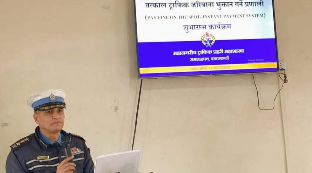 ट्राफिक कारबाही ठाँउको ठाँउ जरिवाना तिरेर कागजात लिन पाइने