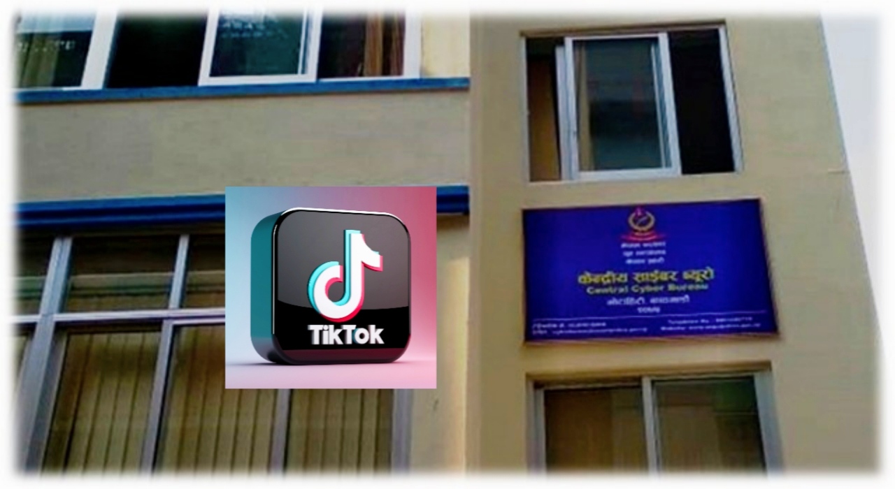 भिपिएन प्रयोग गरेर टिकटक नचलाउन साईबर ब्युरो प्रहरीको अनुरोध